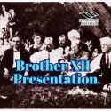 Brother XII Presentations Booking Page