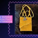 Leather Medicine Pouch - Crafternoon Series