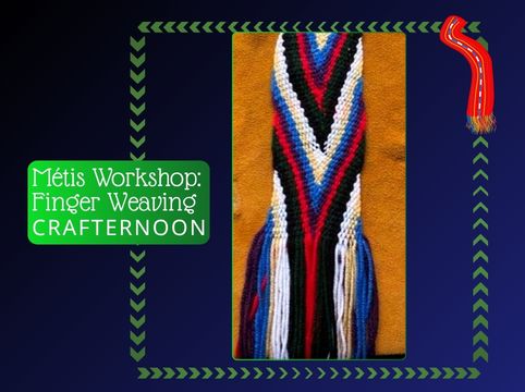 Finger Weaving - Crafternoon Series
